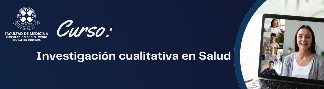 CURSO INVESTIGACIÓN CUALITATIVA EN SALUD